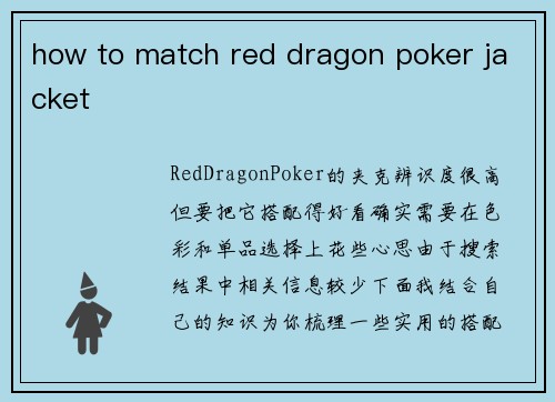 how to match red dragon poker jacket